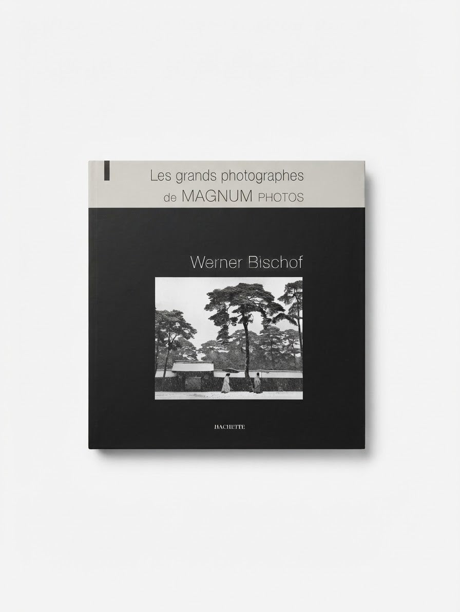 Livre Photo Werner Bischof - Les Grands Photographes de Magnum Photos - Éditions Hachette